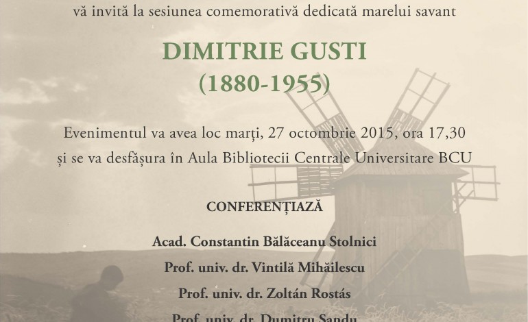 Sesiune comemorativă Dimitrie Gusti (1880-1955)