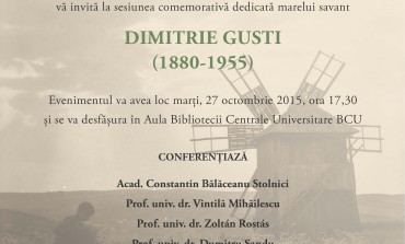Sesiune comemorativă Dimitrie Gusti (1880-1955)
