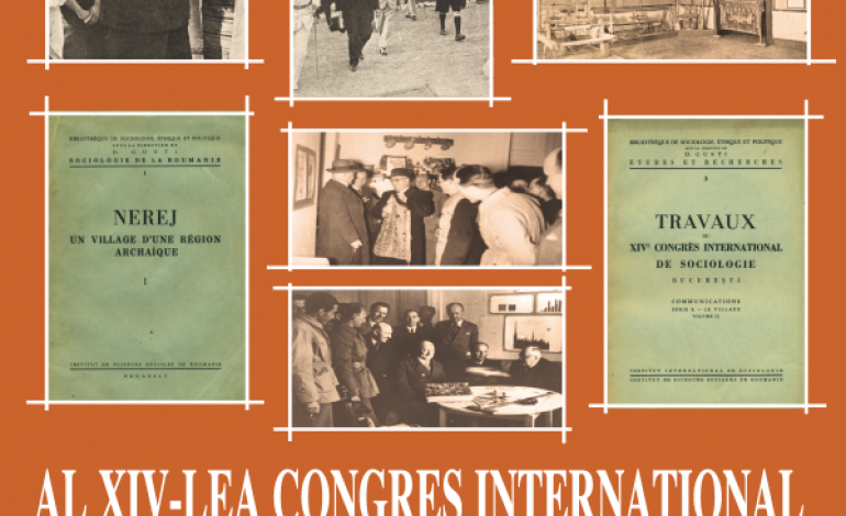 Ce-ar fi fost dacă-ar fi fost – Al XIV-lea Congres Internaţional de Sociologie din 1939